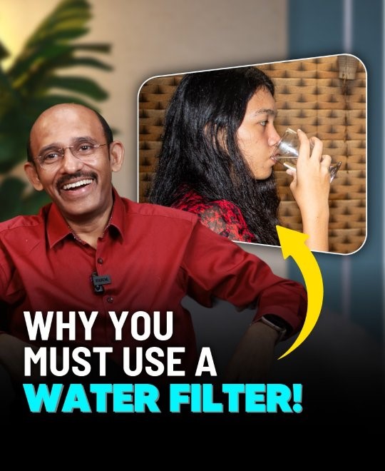 Why you must use a water filter!